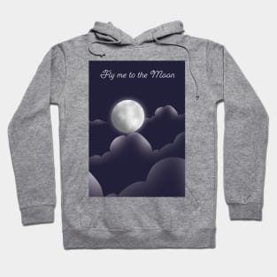 Fly me to the Moon Hoodie